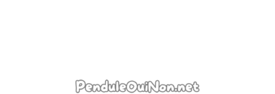 Pendule oui non